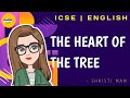 The Heart Of The Tree ICSE Poem Henry Bunner Edureign 9th And 10th mp3