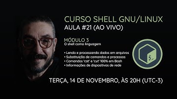[AO VIVO] Curso Shell GNU/Linux - Aula 21: informações do sistema 100% Bash