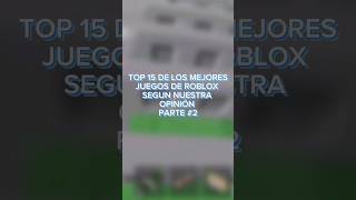 TOP 15 de los mejores juegos de roblox, 