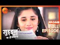 क य सच आएग Guddan क स मन Guddan Tumse Na Ho Payega Episode 448 Zee TV 