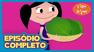 O que houve com a couve? 🥬🥗🥬🫒🧂 - O Show da Luna! Episódio Completo 06 | Primeira Temporada | Kids