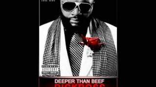 Rick Ross-Deeper Than Beef