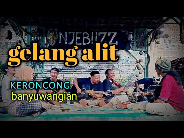 gelang alit keroncong banyuwangian cover njebuzz tulungagung class=