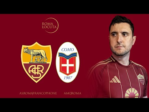 🚨 AS ROMA 2 - 1 COMO 1907 / UNE REVANCHE DANS LA SOUFFRANCE MAIS 3 PTS ESSENTIELS POUR LA SUITE