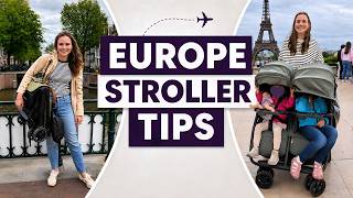 Don't Take a Stroller to Europe Until You Know These 5 Things