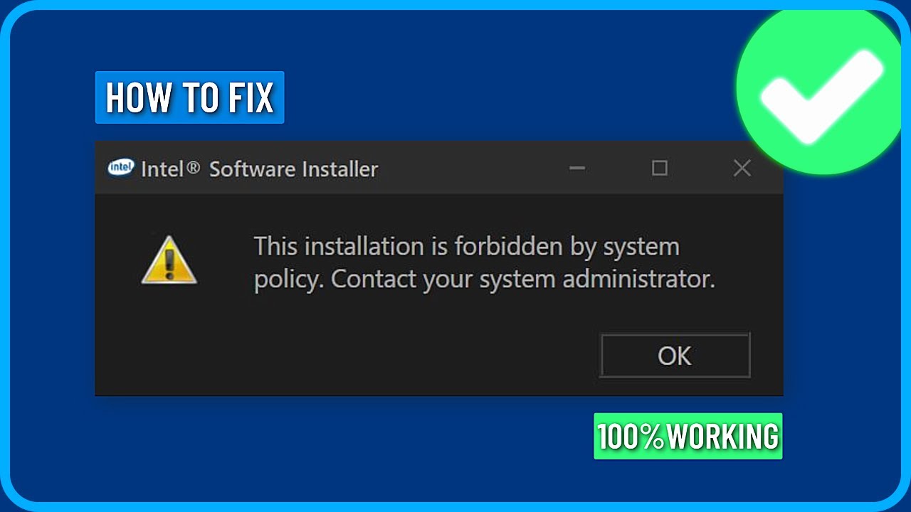 How to Fix This Installation Is Forbidden by System Policy Error on Windows 11/10/8/7 (2024)
