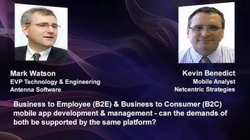 Mark Watson and Kevin Benedict: B2E and B2C mobile app development