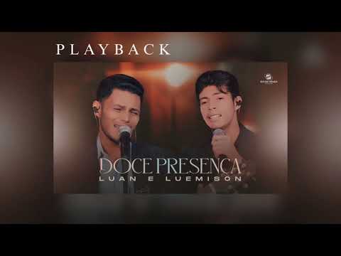 Luan & Luemison - Doce Presença | Playback