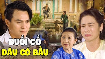 Cậu Ba ĐI VẮNG bỏ lại Thị Bình KHÔNG DANH PHẬN bị Bà Hội Hãm Hại Cho HƯ THAI  | Phim Việt Nam 2024