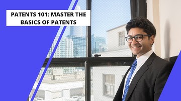 Everything You Need to Know About Patents