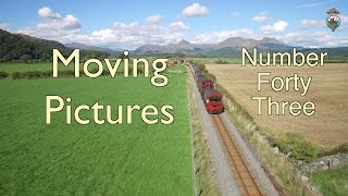 F&WHR Moving Pictures Number Forty Three - 7/8/20