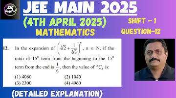 JEE-MAIN (4th April 2025) SHIFT-2 ( Ques. 1) Mathematics All 25 Questions with Detailed Explanation