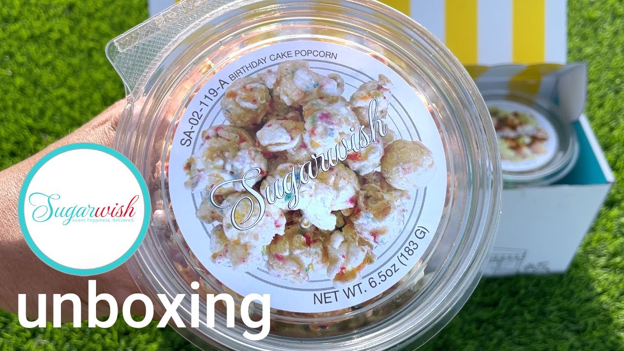 Unboxing My Sugarwish.com Order
