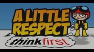 A Little Respect - think first