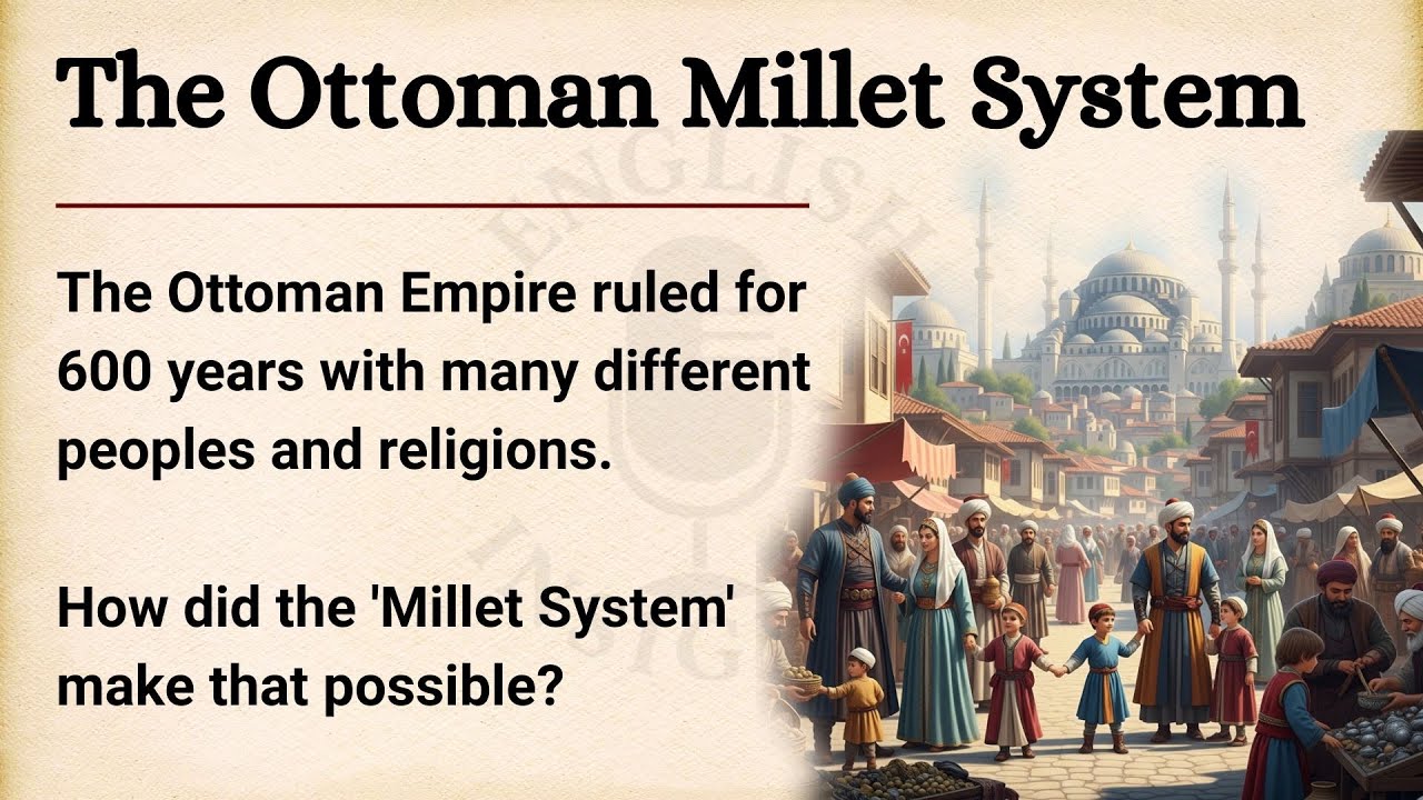 EN 📕 The Ottoman Millet System  | 📖Learn English Through Story Level 2 || Graded Reader 🎧