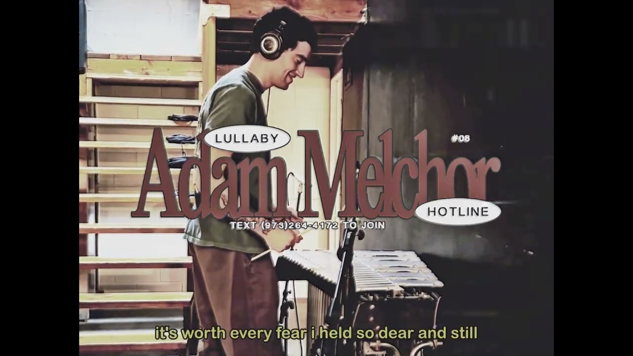 Melchor Lullaby Hotline #84 - When She Smiles (Voice Memo)