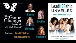 LeadHERship Unveiled #1 of 4 - Banya Barua, Cecilia Dahl, Susanne Ekstrom, Melanie Schwarz.