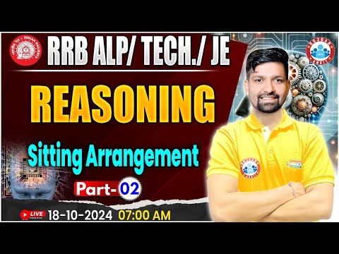 RRB ALP, Technician Reasoning | RRB JE Reasoning | Sitting Arrangement by Sandeep Sir