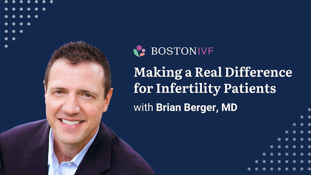 Making a Real Difference for Infertility Patients | Boston IVF