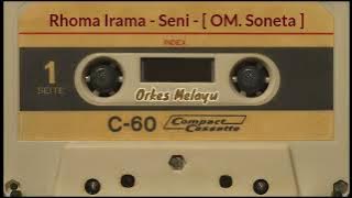 Rhoma Irama - Seni - [ OM. Soneta ] - STF