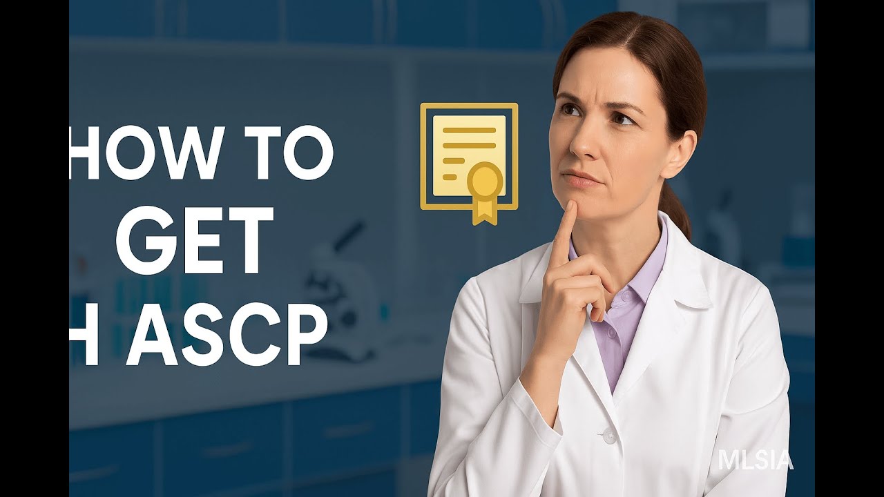 How to Get H ASCP Certification: Your Step-by-Step Guide