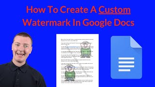 How To Create A Custom Watermark In Google Docs