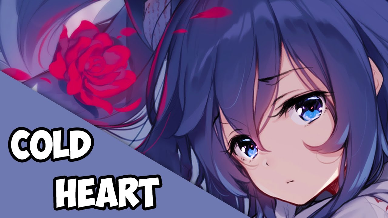 【Nightcore】Elton John & Dua Lipa - Cold Heart (PNAU Remix)