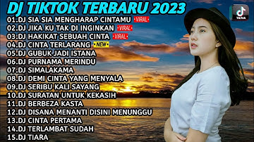 DJ SLOW BASS 2023 - SIA SIA MENGHARAP CINTAMU - DJ JIKA KU TAK DI INGINKAN FULL ALBUM