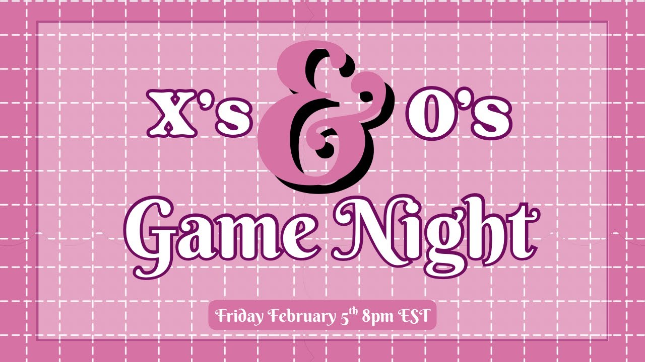 X’s and O’s Game Night 💜 Friday 2/6/26
