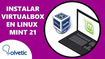Cómo instalar VirtualBox en Linux Mint 21 ✔️