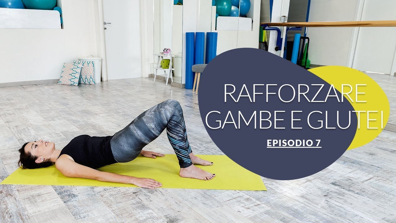 Esercizi per Gambe e Glutei - YouTube