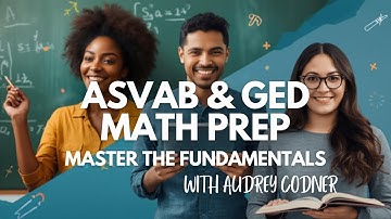 📘 Quick Algebra Review for GED, ASVAB, & ACCUPLACER