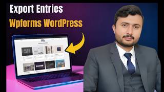 How to export Wpforms entries in WordPress website only just in 5 minutes 2026?