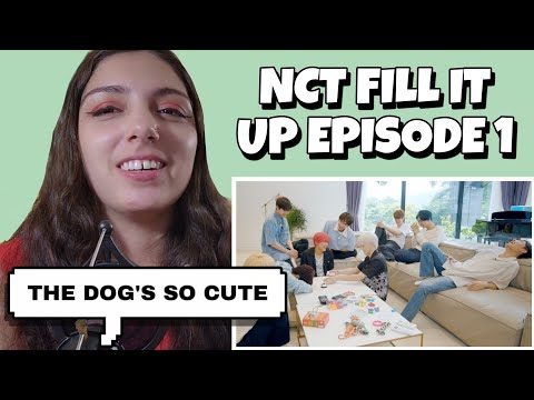 Let's Fill Up Our MemoriesㅣFill It UpㅣEP. 1 | NCT REACTION