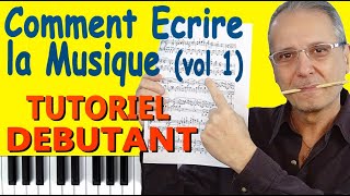 Comment écrire la musique. Cours de notation Musicale (1ère partie). (TUTO MUSIQUE GRATUIT)