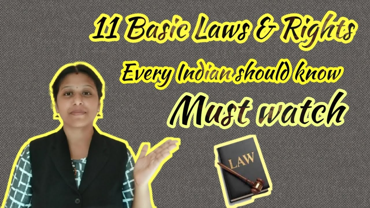 11 Basic Laws & Rights Every Indian should know| Must watch