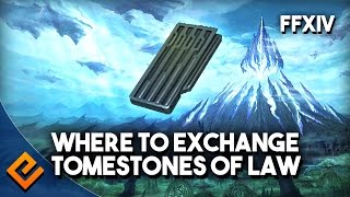 FFXIV Heavensward - Where To Exchange Tomestones of Law
