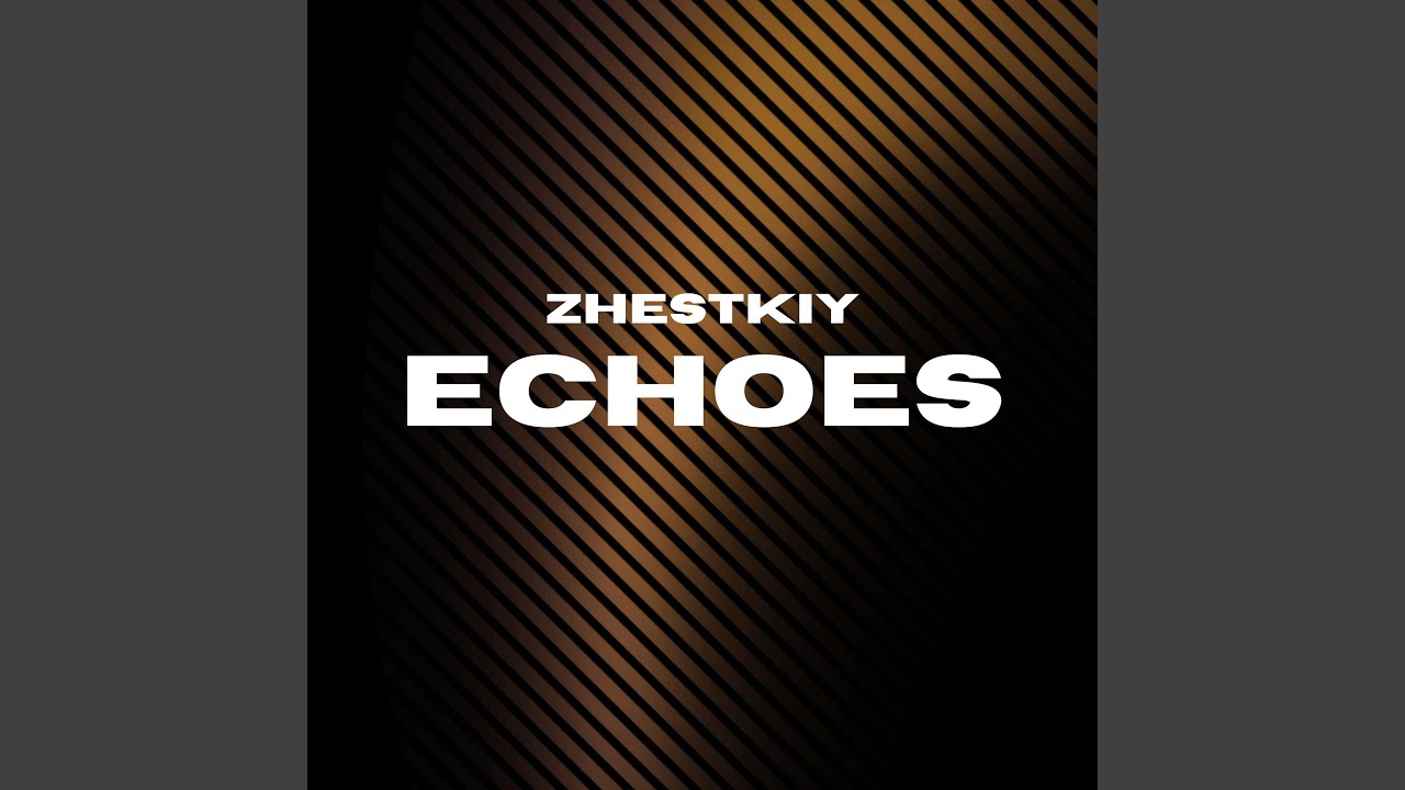 Guarda Echoes su YouTube Guarda Echoes su YouTube