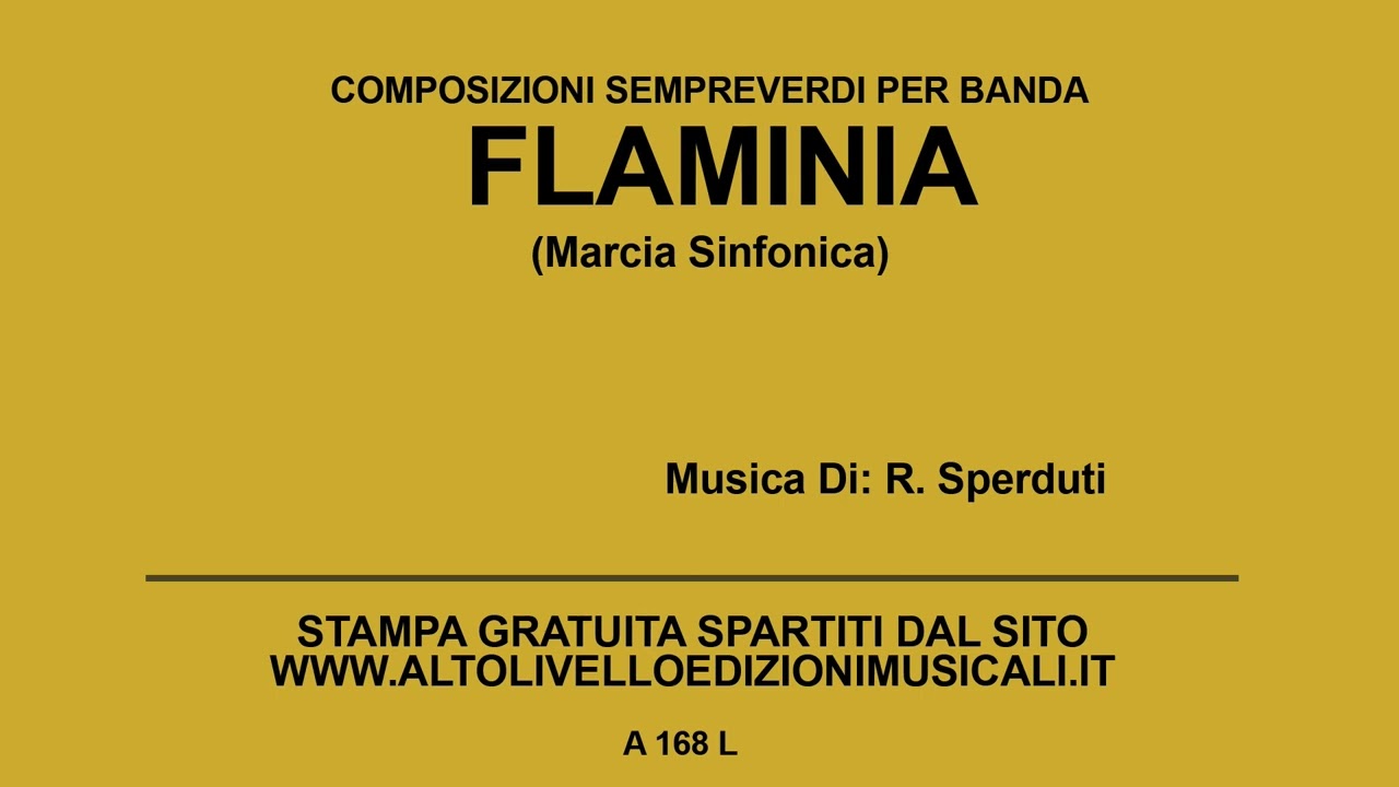 Flaminia (Marcia Sinfonica) - Di: R. Sperduti