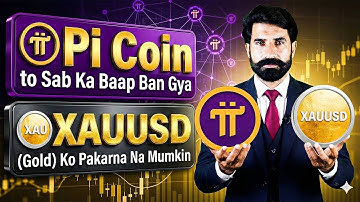 Pi Coin to Sab Ka Baap Ban Gya | XAUUSD Gold Ko Pakarna Na Mumkin | Pi Coin Update | Albarizone