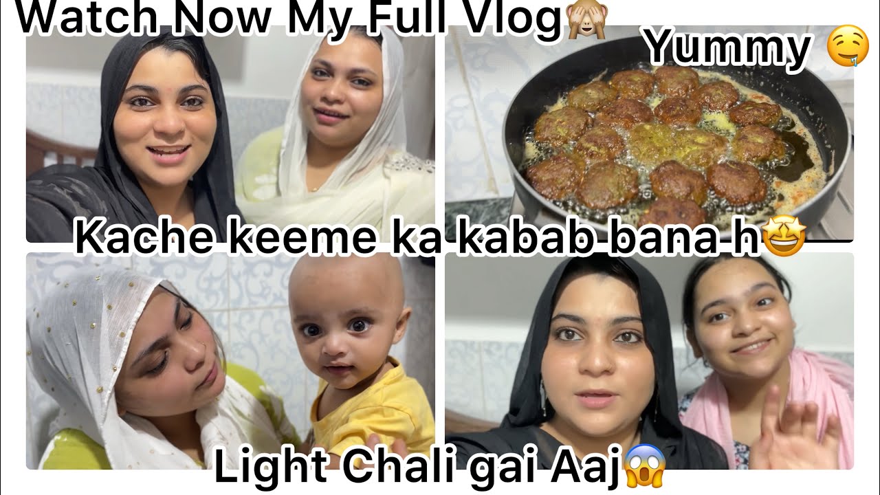 Aaj Subah se Light Nahi Hai | Kache keeme Ka kabab bana Hai| Hum Chawl Me ￼Raihte Hai | Watch Now |