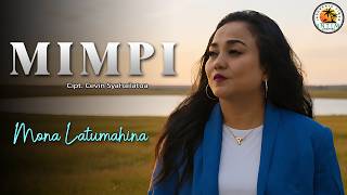 MIMPI - Mona Latumahina (Official Lyrics Video)