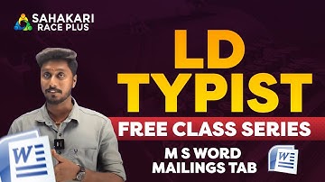 M S Word Mailings Tab  | LD Typist & Computer Assistant Long Term Batch | Sahakari Super 100 Batch 🔥