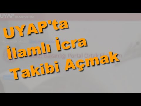 UYAP'ta İlamlı İcra Takibi Açmak