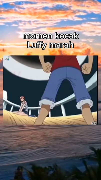 Luffy marah kocak #shorts