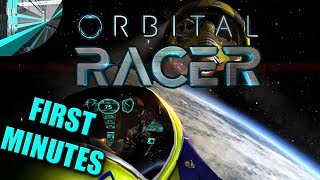 Orbital Racer - First Minutes