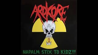 Ardkore - Testament Of Lies 07 - Napalm Stix To Kidz 1989, Crossover Thrash