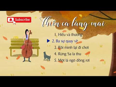 Video Thiền ca làng mai (Plum Village song) Nhạc thiền -... - youtube