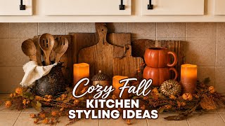 Early Fall Kitchen Decorate With Me 🍂 | Easy Ideas to Make Your Kitchen Beautiful for Fall