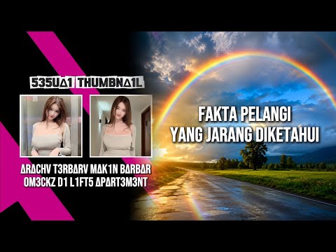 Pelangi Itu Ilusi? Ini Penjelasan Sains di Balik Keindahannya